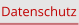Datenschutz